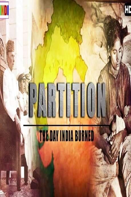 Partition: The Day India Burned (2007) movie poster