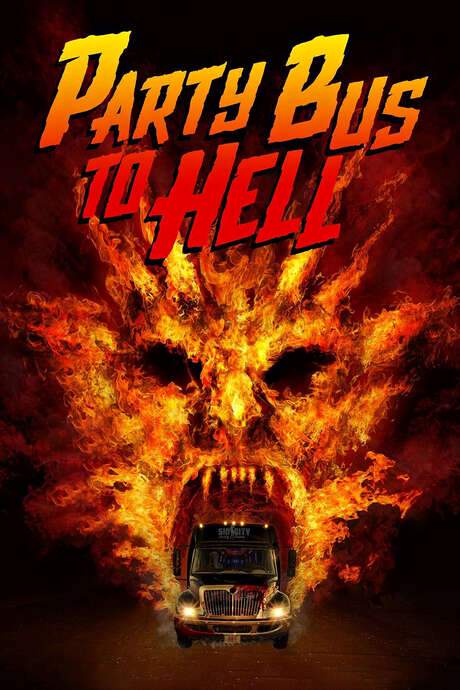 Party Bus To Hell (2017) movie poster