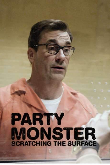 Party Monster: Scratching the Surface (2018) movie poster