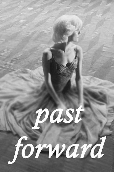 Past Forward (2016) movie poster