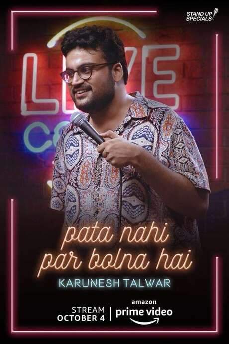 Pata Nahi Par Bolna Hai: A Comedy Special by Karunesh Talwar (2019) movie poster
