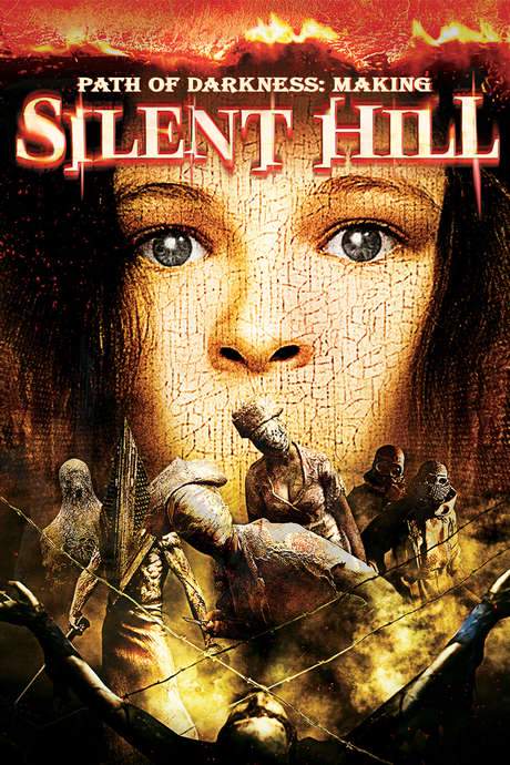 Path of Darkness: Making ‘Silent Hill’ (2006) movie poster