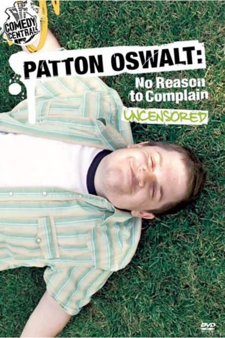 Patton Oswalt: No Reason to Complain (2004) movie poster