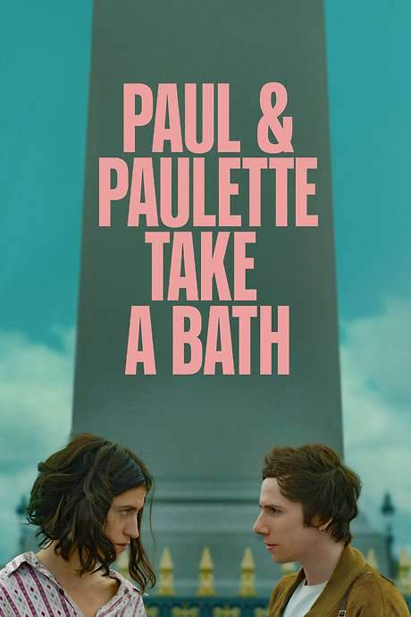 Paul & Paulette Take a Bath (2024) movie poster