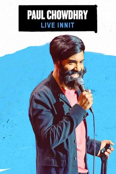 Paul Chowdhry: Live Innit (2019) movie poster