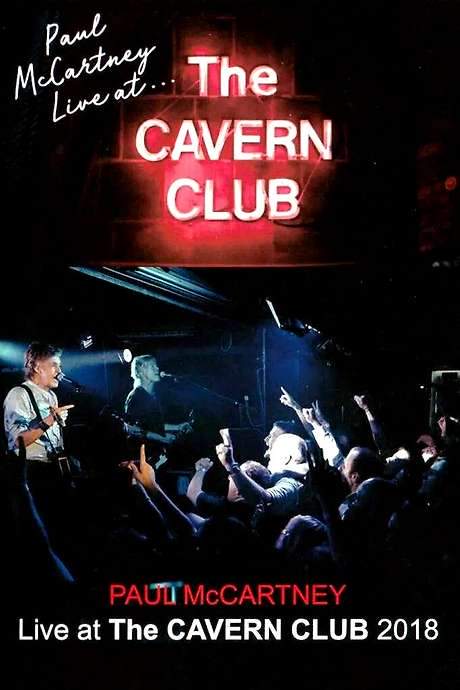 Paul McCartney Live at the Cavern Club (2020) movie poster