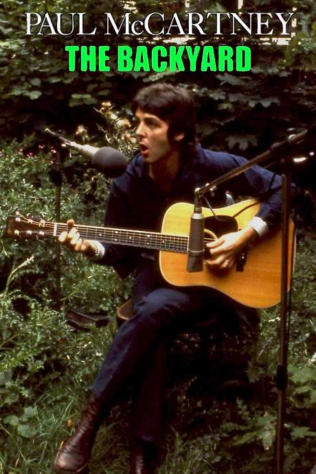 Paul McCartney: The Backyard (2024) movie poster