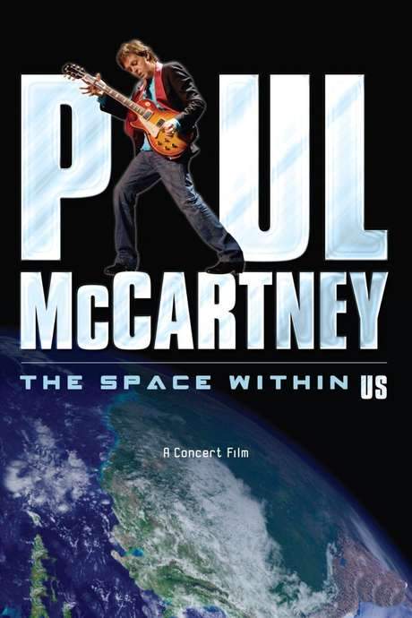Paul McCartney: The Space Within Us (2006) movie poster