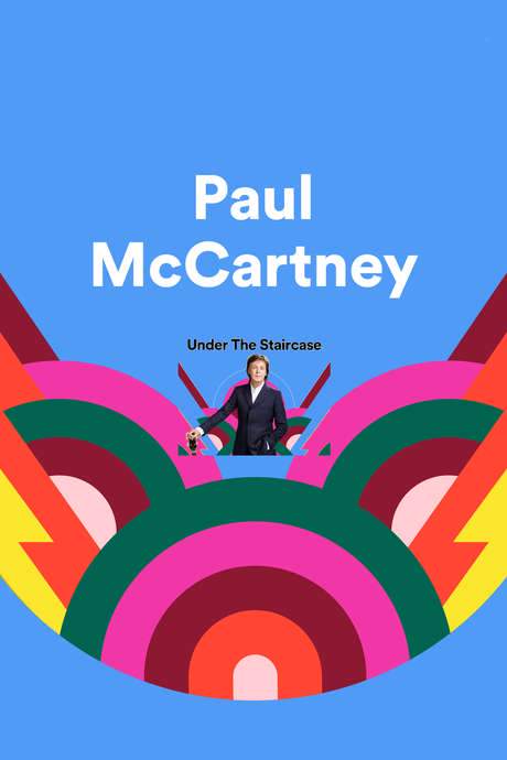 Paul McCartney: Under the Staircase (2018) movie poster
