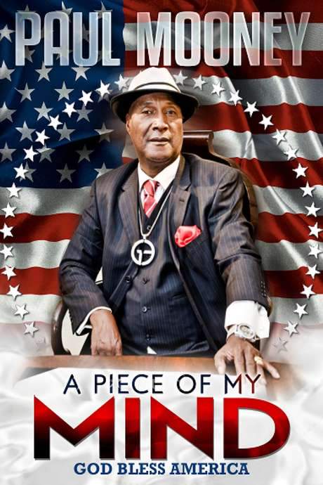 Paul Mooney: A Piece of My Mind - God Bless America (2014) movie poster