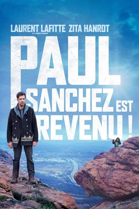 Paul Sanchez Is Back! (2018) movie poster
