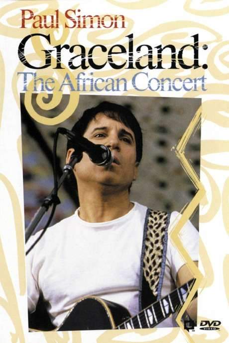 Paul Simon | Graceland: The African Concert (1987) movie poster