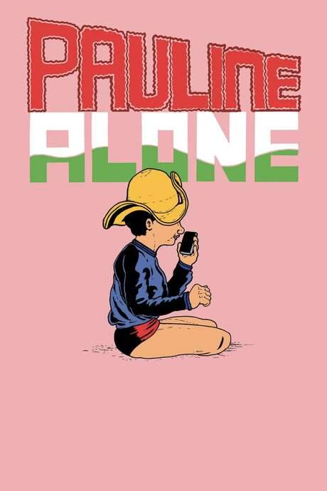 Pauline Alone (2014) movie poster