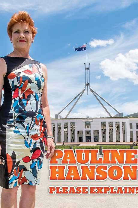 Pauline Hanson: Please Explain! (2016) movie poster
