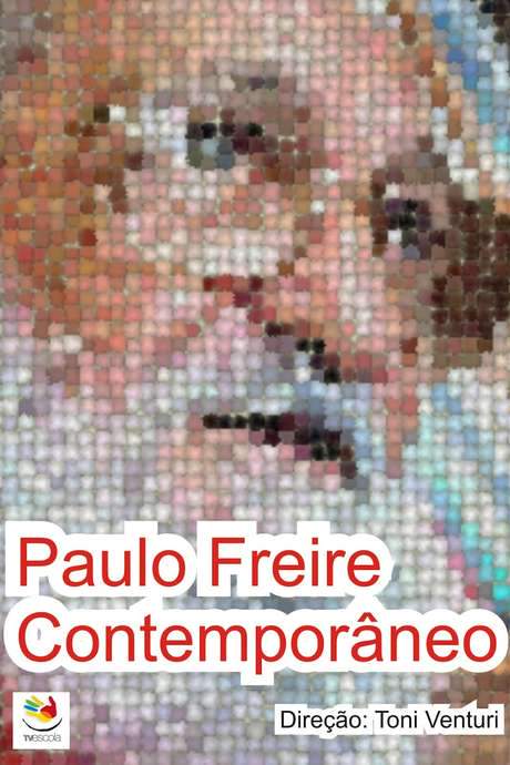 Paulo Freire Contemporâneo (2007) movie poster