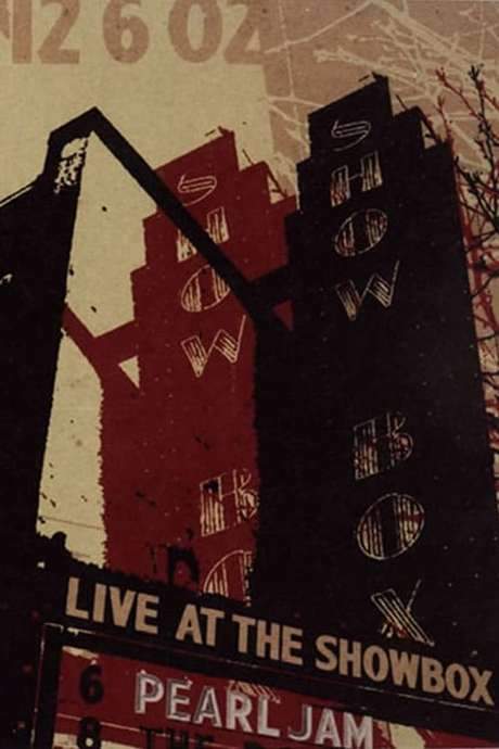Pearl Jam: Live At The Showbox (2003) movie poster