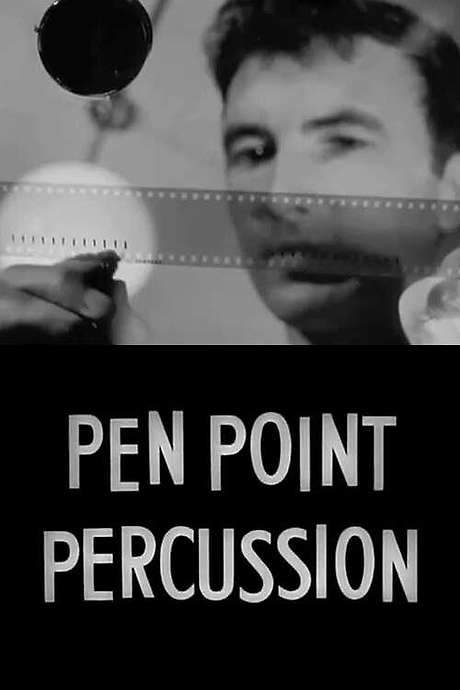 Pen Point Percussion (1951) movie poster