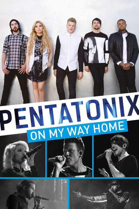 Pentatonix: On My Way Home (2015) movie poster