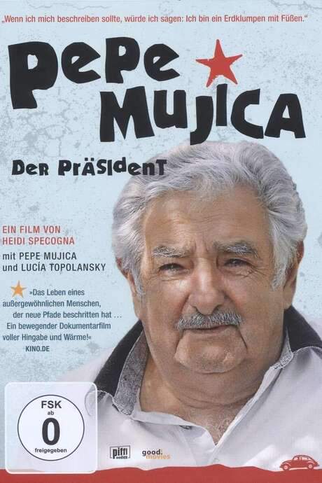 Pepe Mujica: Lessons From the Flowerbed (2014) movie poster