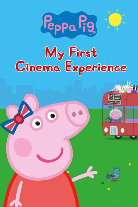 Peppa Pig: My First Cinema Experience (2017) movie poster