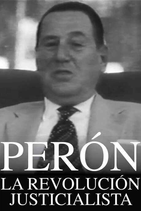 Perón: The Justicialist Revolution (1971) movie poster