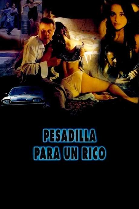 Pesadilla para un rico (1996) movie poster