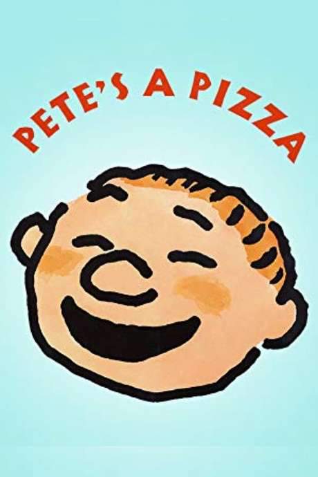 Pete’s a Pizza (2000) movie poster