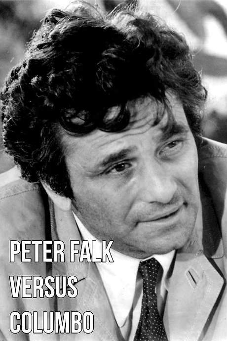 Peter Falk Versus Columbo (2019) movie poster