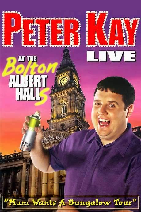 Peter Kay: Live at the Bolton Albert Halls (2003) movie poster