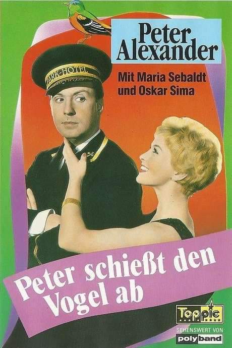 Peter schießt den Vogel ab (1959) movie poster