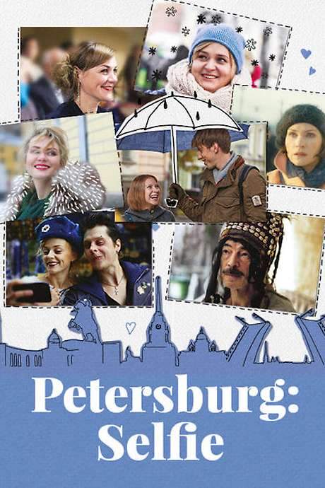 Petersburg: Selfie (2016) movie poster