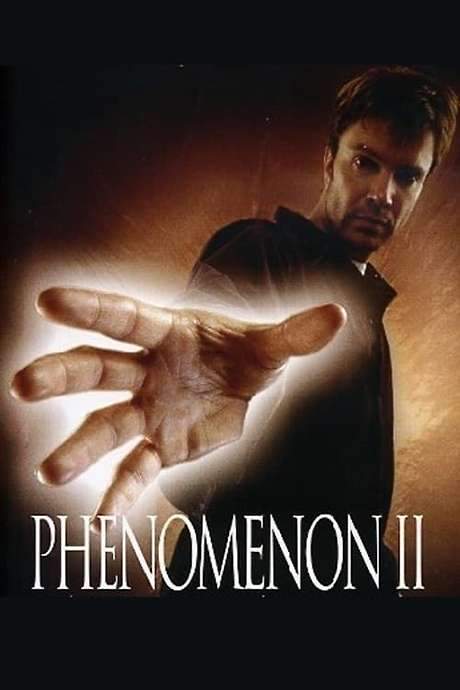 Phenomenon II (2003) movie poster