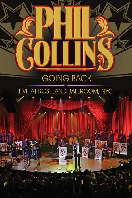 Phil Collins: Going Back - Live at the Roseland Ballroom, NYC (2010) movie poster