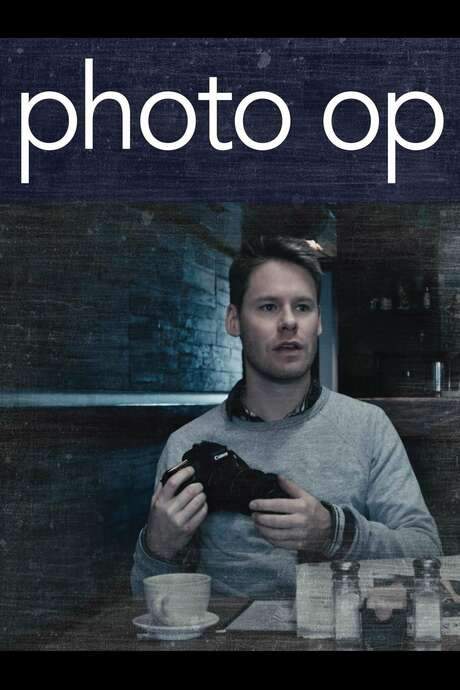 Photo Op (2015) movie poster
