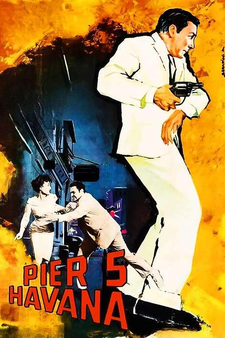 Pier 5, Havana (1959) movie poster