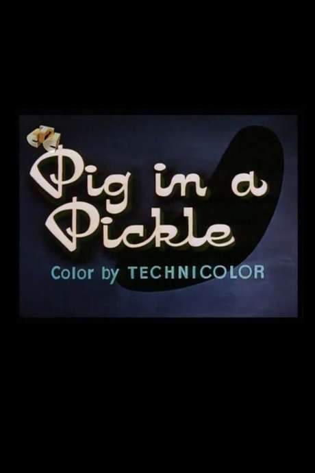Pig in a Pickle (1954) movie poster