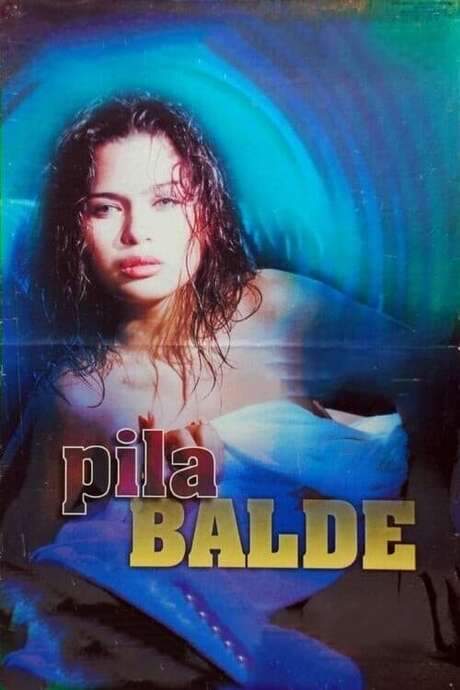 Pila Balde (1999) movie poster
