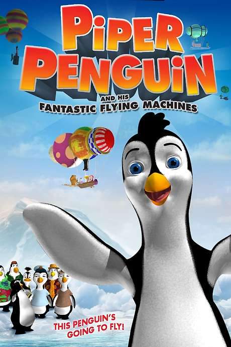 Piper Penguin and His Fantastic Flying Machines (2008) movie poster