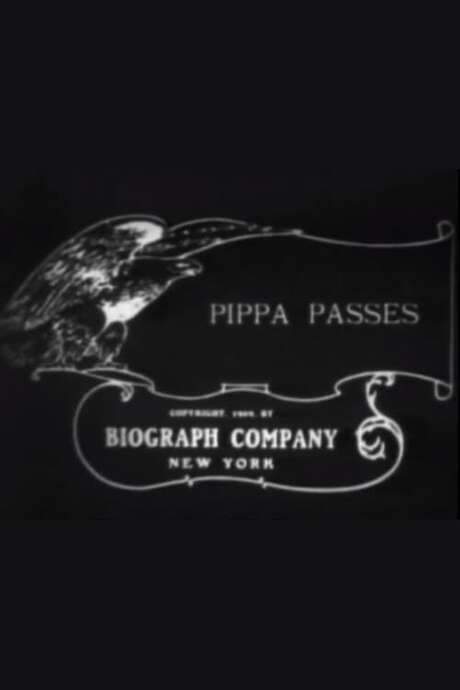 Pippa Passes (1909) movie poster