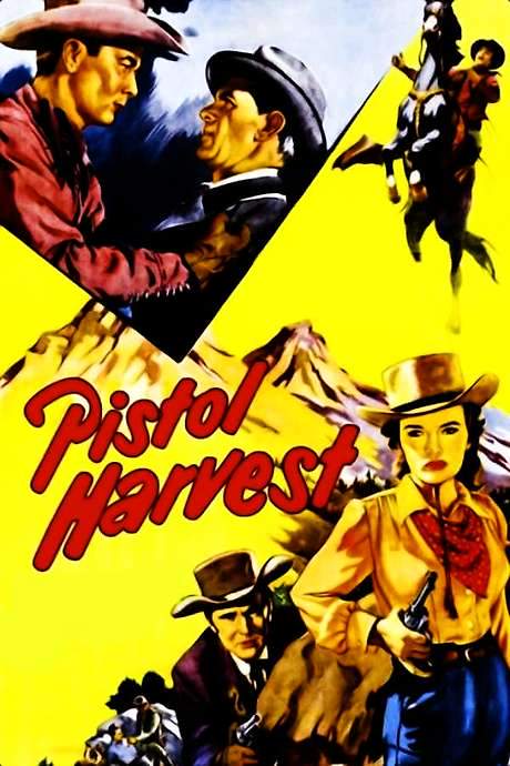 Pistol Harvest (1951) movie poster