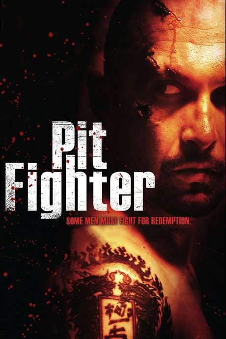 Pit Fighter (2005) movie poster