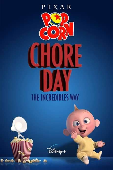 Pixar Popcorn: Chore Day - The Incredibles Way (2021) movie poster