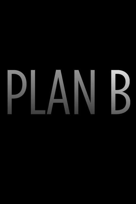 Plan B (2008) movie poster