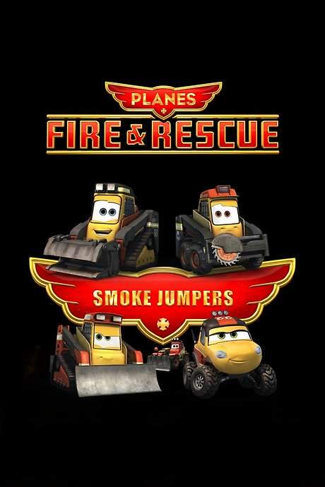 Planes | Fire and Rescue: Smokejumpers (2014) movie poster