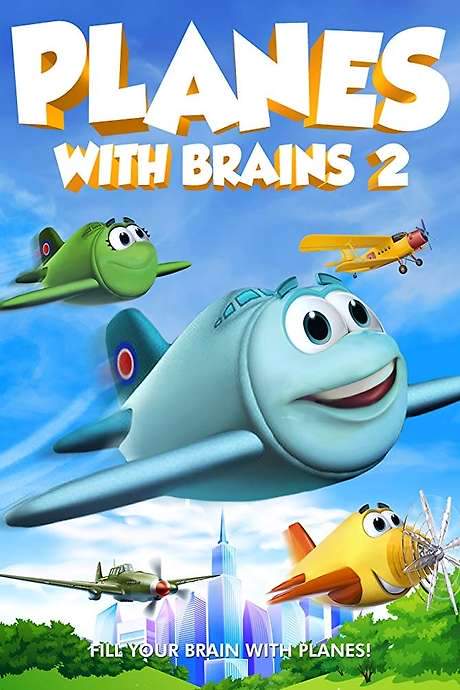 Planes with Brains 2 (2018) movie poster