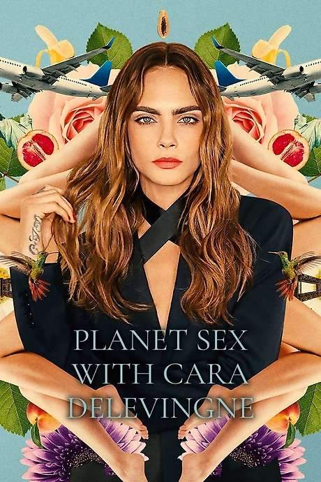 Planet Sex with Cara Delevingne (2022) movie poster