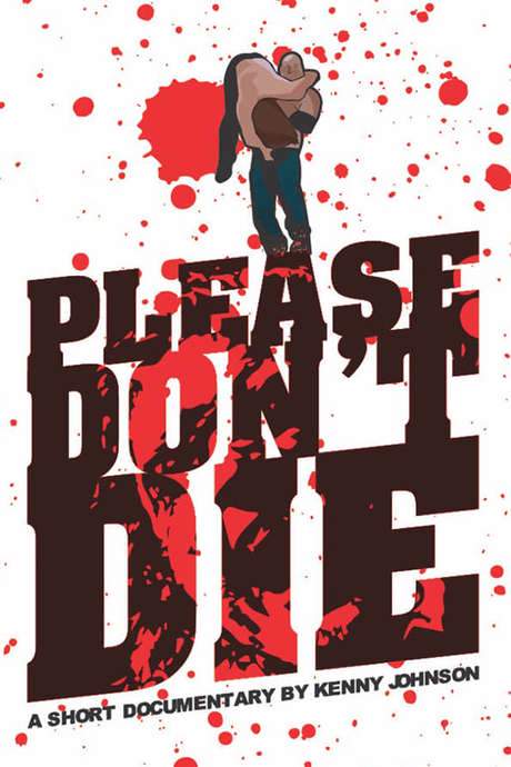 Please Don’t Die Joey Janela (2017) movie poster