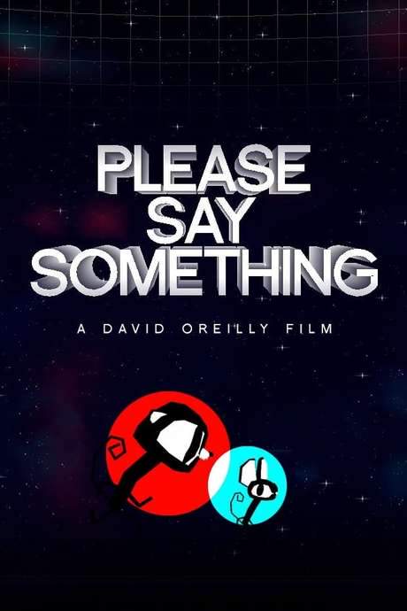 Please Say Something (2008) movie poster