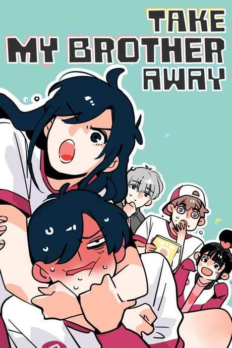 Please Take My Brother Away (2017) movie poster