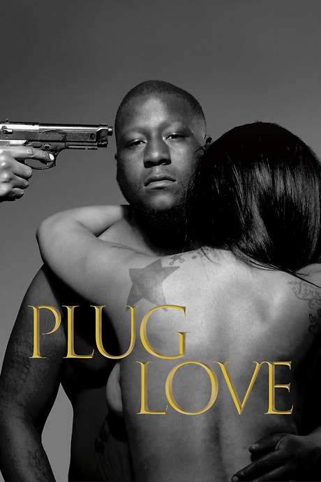 Plug Love (2017) movie poster